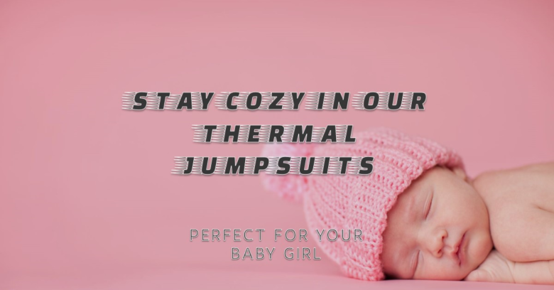 Product Create: Baby Girl Long Sleeve Thermal Jumpsuit